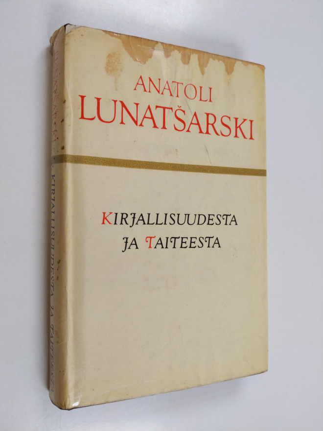 Anatoli Lunatsarski : Kirjallisuudesta ja taiteesta