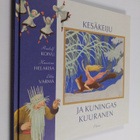 Rudolf Koivu : Kesäkeiju ja kuningas Kuuranen - pikkukuva 1
