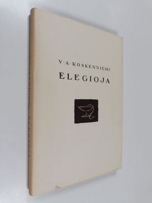 V. A. Koskenniemi : Elegioja