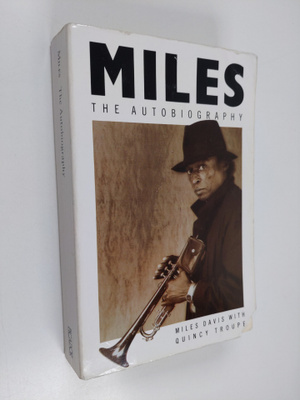 Miles Davis : Miles : the autobiography