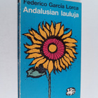 Federico Garcia Lorca : Andalusian lauluja - pikkukuva 1