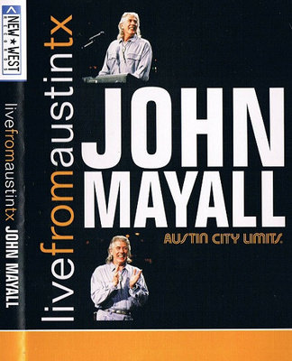 John Mayall: Live From Austin TX (New West 2007) DVD