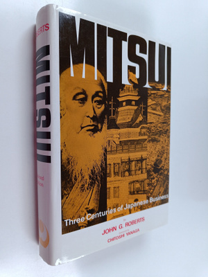 John G. Roberts : Mitsui : three centuries of Japanese bu...