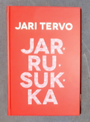Jari Tervo : Jarrusukka