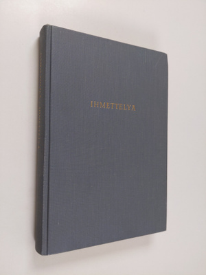 Osmo Tiililä : Ihmettelyä : mietiskelyä ja kokemuksia