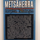 Aarre Ihalainen : Metsäherra - korpien kuningas - pikkukuva 2