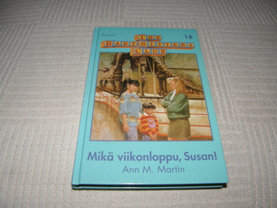 Ann M. Martin Mikä viikonloppu, Susan!