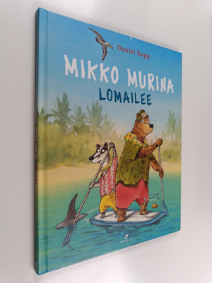 Daniel Napp : Mikko Murina lomailee