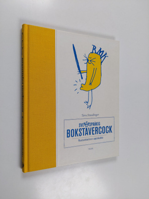 Taru Staudinger : Svenskspråkig bokstävercock = Ruotsinki...