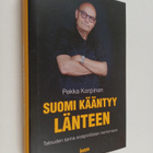 Pekka Korpinen : Suomi kääntyy länteen : Talouden tarina ... - pikkukuva 1