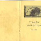 TYRVÄÄN YHTEISLYSEO 1957-1958 50S. HYVÄ KUNTO KÄYTETTY - pikkukuva 1