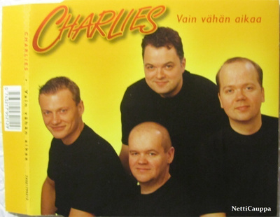 Charlies • Vain vähän aikaa CD-Single