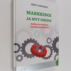 Pertti Virtanen : Markkinoi ja myy oikein : sallitut ja k... - pikkukuva 1