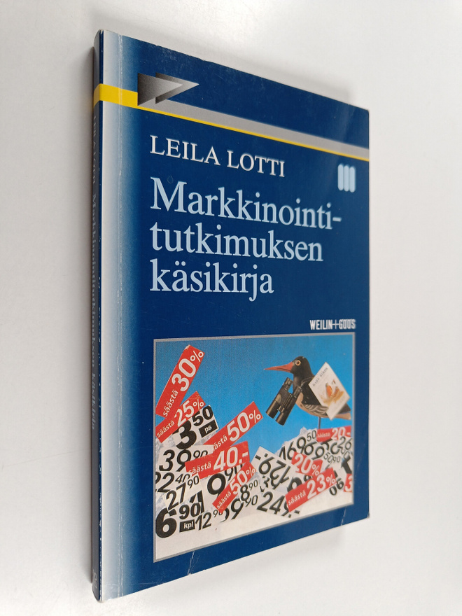 Leila Lotti : Markkinointitutkimuksen käsikirja