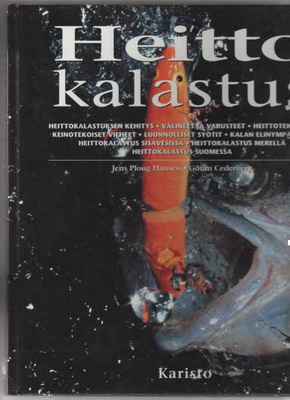 Cederber,& Hansen: Heittokalastus, Karisto 1999, yvk., K3 ++
