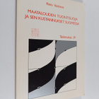 Risto Vaittinen : Maatalouden tuontisuoja ja sen kustannu... - pikkukuva 1