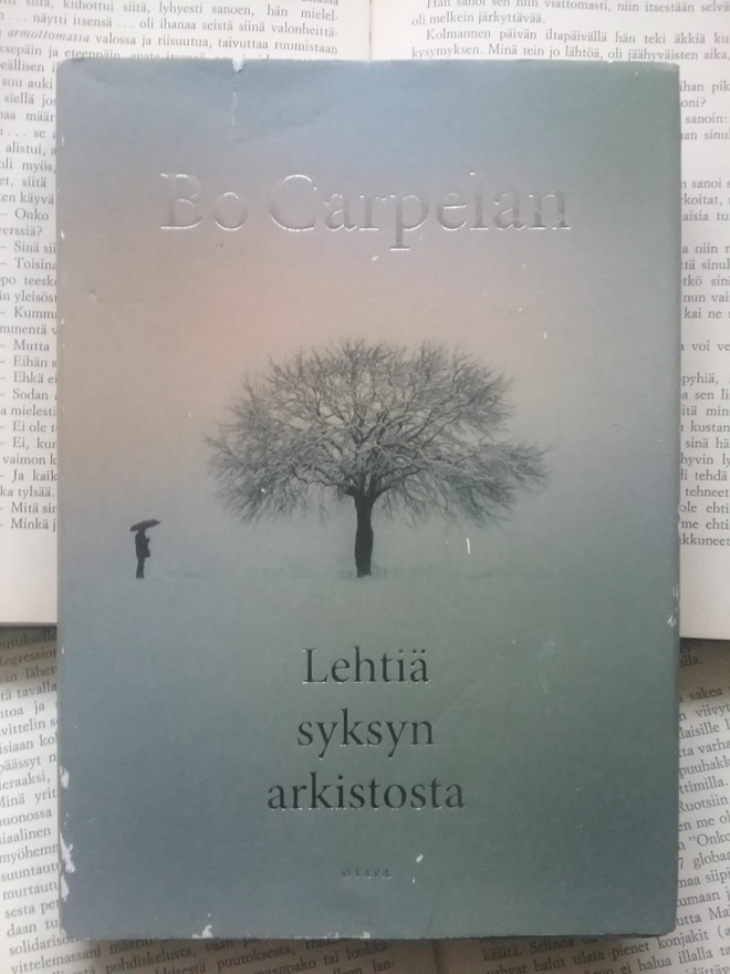 Bo Carpelan - Lehtiä syksyn arkistosta (sid.)