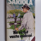 Mauri Sariola : Ne viulut vasta maksoi : rikostarkastaja ... - pikkukuva 1