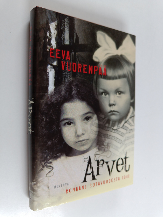Eeva Vuorenpää : Arvet : Romaani sotavuodesta 1941