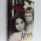 Eeva Vuorenpää : Arvet : Romaani sotavuodesta 1941 - pikkukuva 1