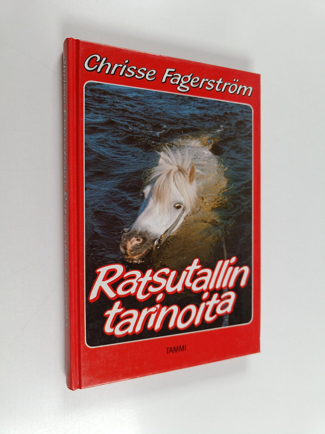 Chrisse Fagerström : Ratsutallin tarinoita