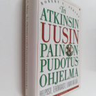 Robert C. Atkins : Tri Atkinsin uusin painonpudotusohjelma - pikkukuva 1