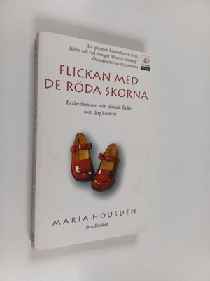 Maria Housden : Flickan med de röda skorna : berättelsen ...