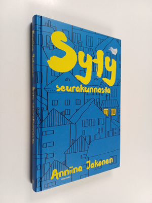 Anniina Jakonen : Syty seurakunnasta (lukematon)
