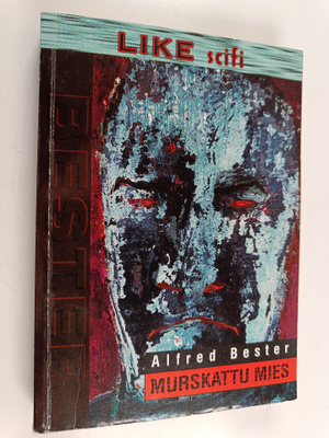 Alfred Bester : Murskattu mies