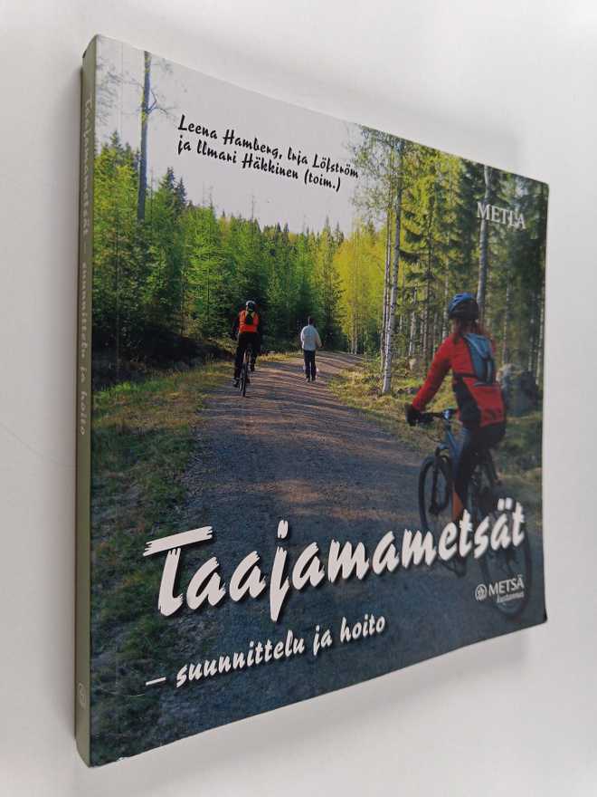 Taajamametsät : suunnittelu ja hoito