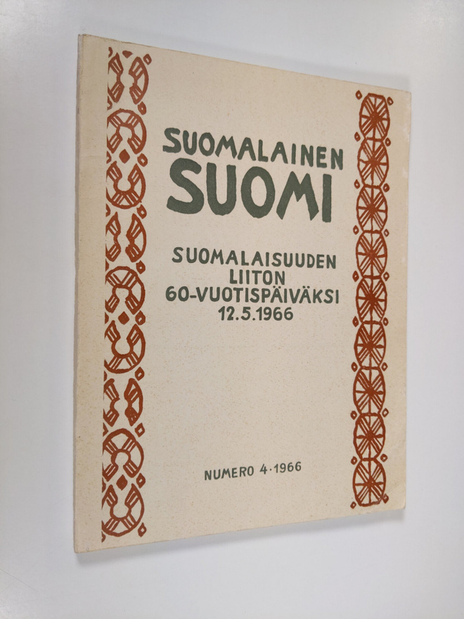 Suomalainen Suomi : kulttuuripoliittinen aikakauskirja 4/...