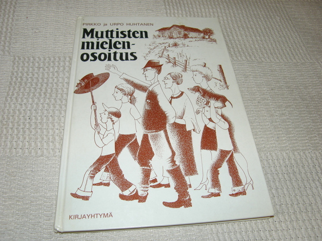 Huhtanen Muttisten mielenosoitus