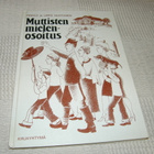 Huhtanen Muttisten mielenosoitus - pikkukuva 1