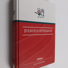 Olli Mäenpää : Julkisuusperiaate - pikkukuva 1