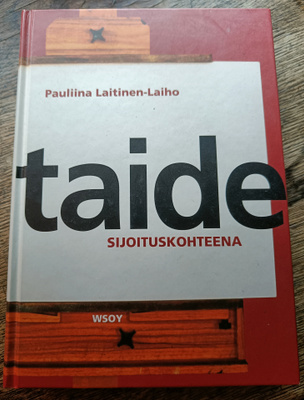 Pauliina Laitinen-Laiho: Taide sijoituskohteena