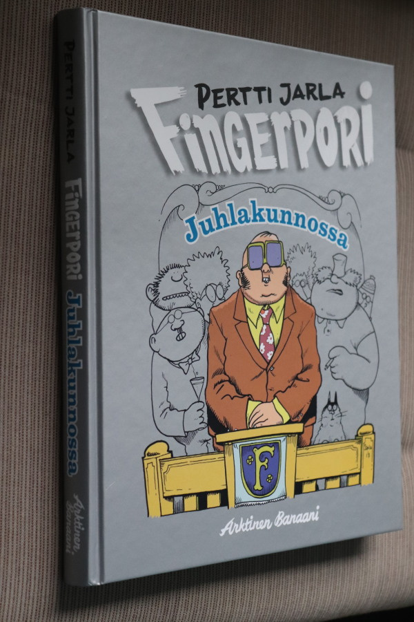 Pertti Jarla : Fingerpori juhlakunnossa ( 1.p. 2017 )