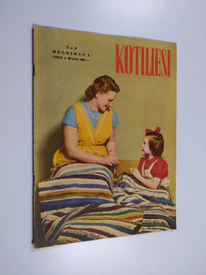 Kotiliesi 3/1952 : helmikuu 1