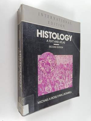 Michael H. Ross : Histology : a text and atlas