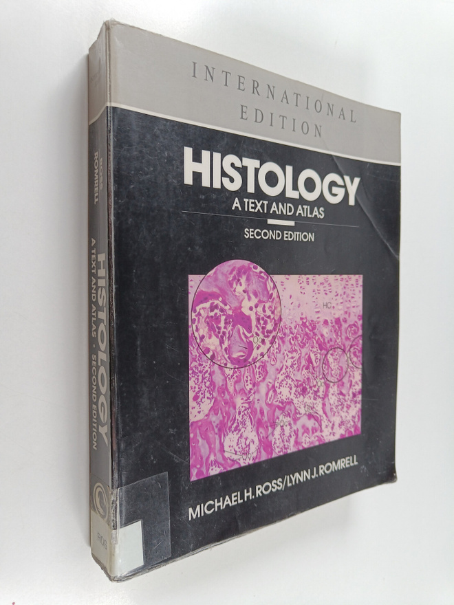 Michael H. Ross : Histology : a text and atlas