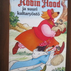 Walt Disney: Robin Hood ja suuri kultaryöstö - pikkukuva 1