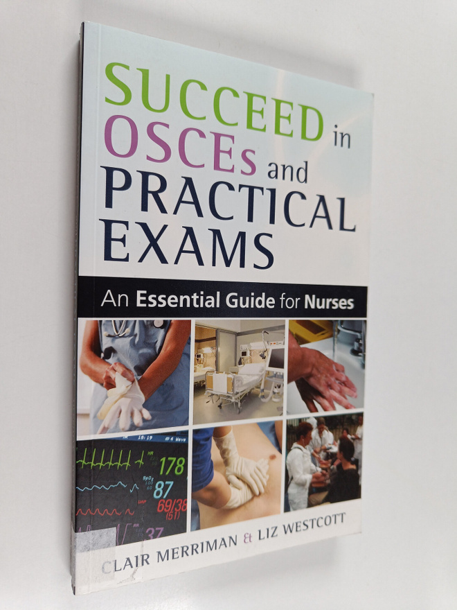 Clair Merriman : Succeed in OSCEs and practical exams : a...