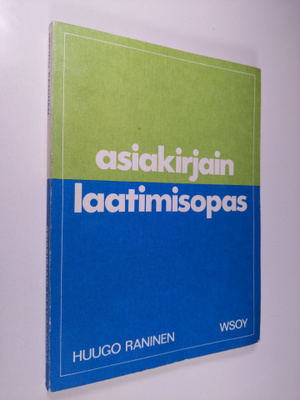 Huugo Raninen : Asiakirjain laatimisopas
