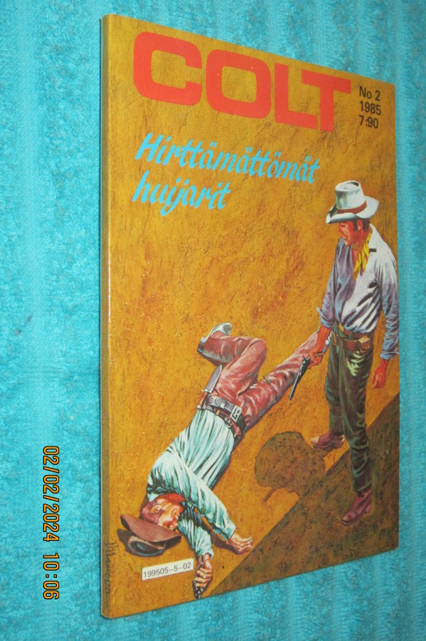 COLT 2/1985 Hirttämättömät huijarit