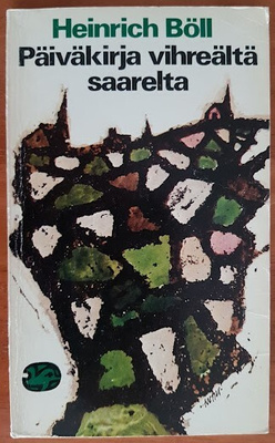 Heinrich Böll: Päiväkirja vihreältä saarelta