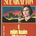 Sue Grafton: I niin kuin ilkimys - pikkukuva 1