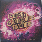 SUPERSONIC BLUES MACHINE: Road Chronicles: Live! 2-LP - pikkukuva 1