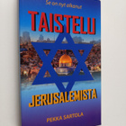 Pekka Sartola : Taistelu Jerusalemista : se on nyt alkanu... - pikkukuva 1