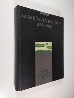 Heikki Junnila : Saarijärven historia 1865-1985 : Paavon ...