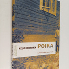 Keijo Korhonen : Poika : kertomus kylästä, joka kerran oli - pikkukuva 1
