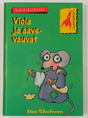 Dee Shulman : Viola ja aavevauvat